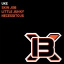 UKE - SKIN JOB (Original Mix)