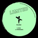 FILHÃO - Stronger (Original Mix)
