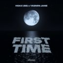 Hoax (BE), Yasmin Jane - First Time (Original Mix)