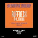 Ruffneck Feat. Yavahn - Everybody Be Somebody (Steve \'Disco\' Newsome Disco Dub)