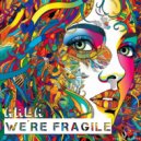 ARBA - WE\'RE FRAGILE (Original Mix)