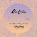 Donnell Pitman & Wings of Sunshine - Do You Wanna