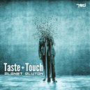 Planet Pluton - Taste & Touch