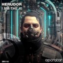 Herudor - I Am The AI (Original Mix)